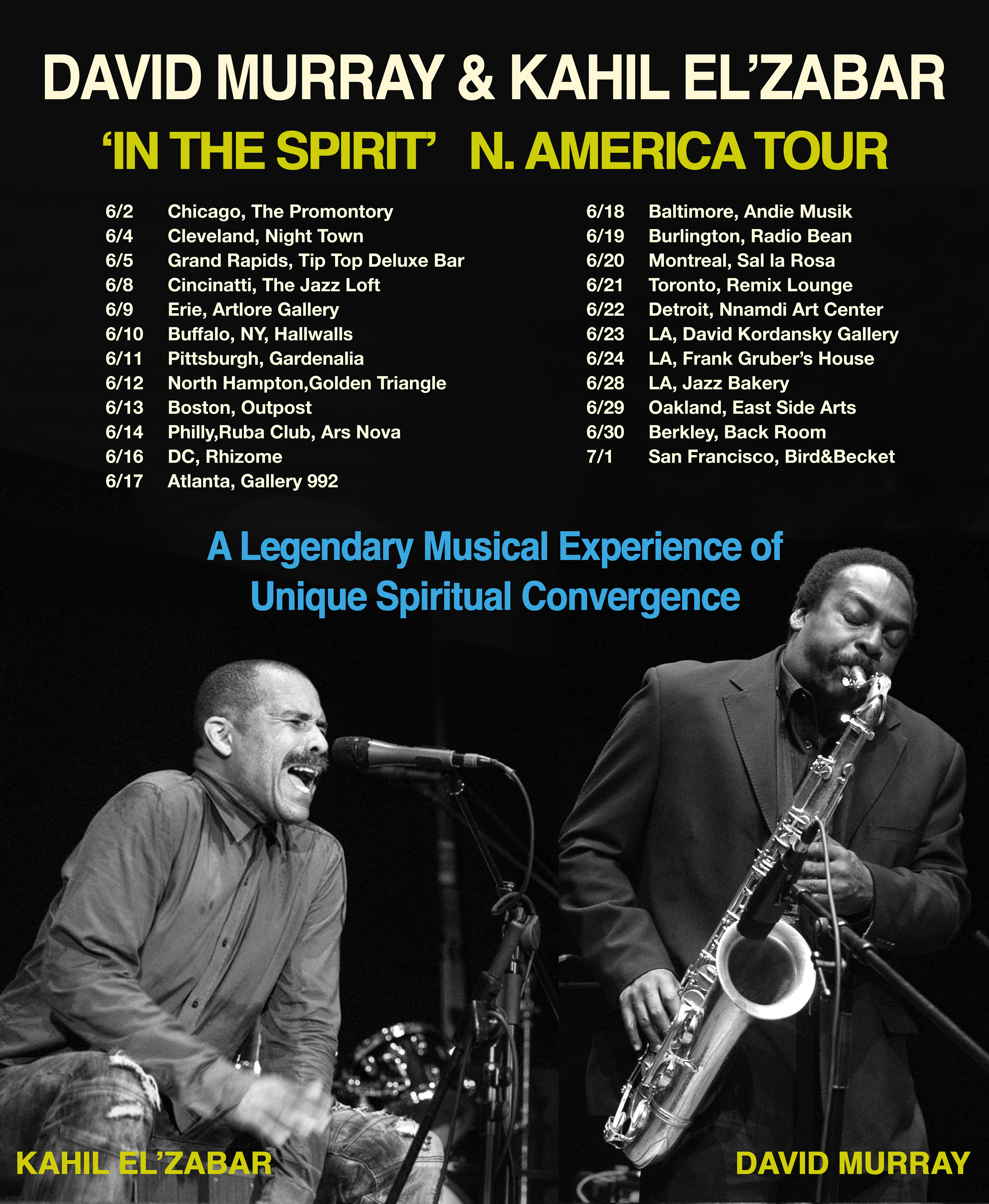David Murray & Kahil El’Zabar  In the Spirit tour